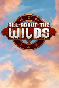 All About the Wilds – Spinberry