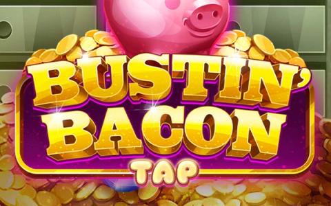 Bustin' Bacon Tap – iSoftBet