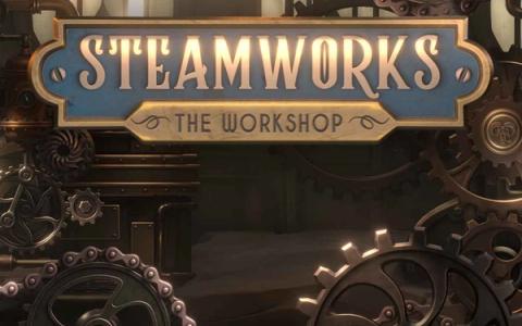 Steamworks - The Workshop