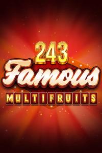 243 Famous Multifruits – Synot Games