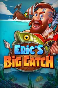 Eric's Big Catch – Stakelogic
