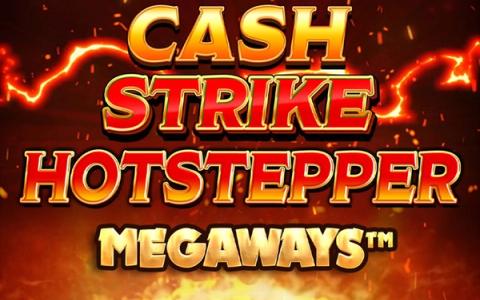 Cash Strike Hotstepper Megaways – Blueprint Gaming