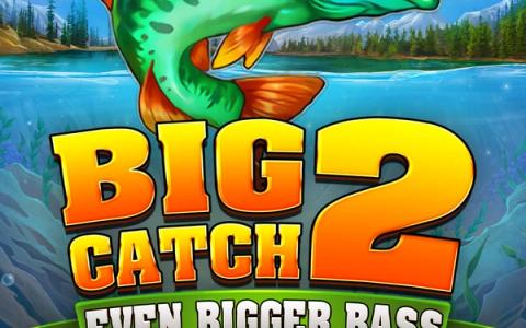 Big Catch Even Bigger Bass 2 – Blueprint Gaming