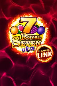 Royal Seven Ultra Flaming Link – Gamomat
