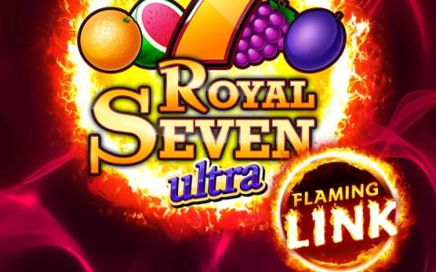 Royal Seven Ultra Flaming Link – Gamomat