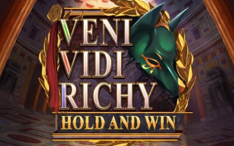 Veni Vidi Richy Hold AND Win