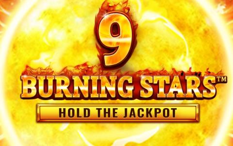 9 Burning Stars Hold the Jackpot