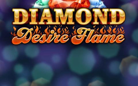 Diamond Desire Flame