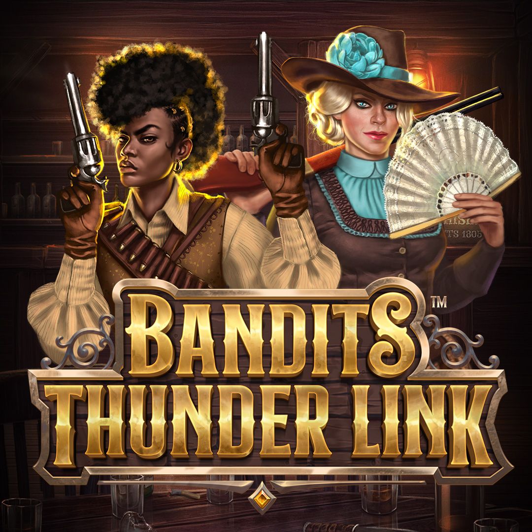 Bandits Thunder Link