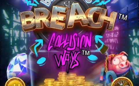 Bankers Breach: Collision Ways – Light & Wonder