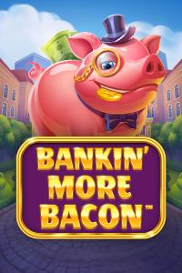 Bankin' More Bacon – Blueprint Gaming