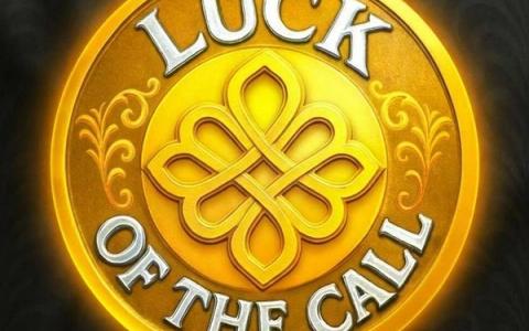 Luck of the Call