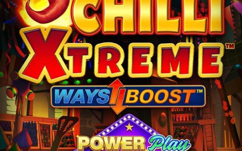 Chilli Xtreme Ways Boost Power Play Jackpot