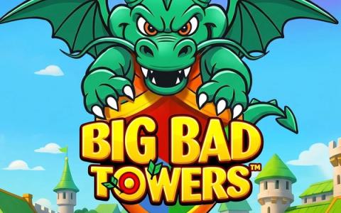 Big Bad Towers