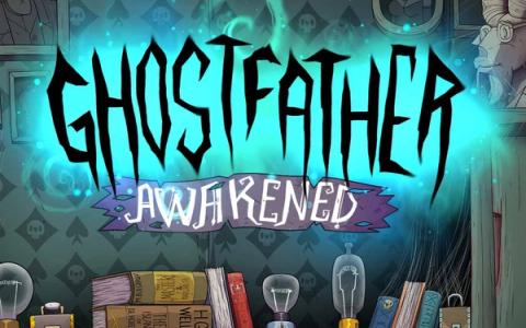 Ghostfather - Awakened