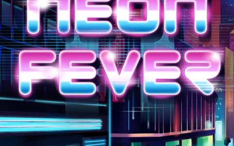 Neon Fever