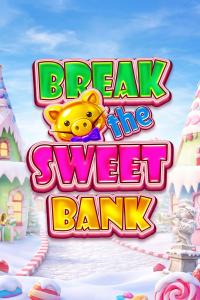 Break The Sweet Bank – Octoplay