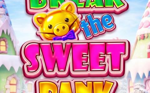 Break The Sweet Bank – Octoplay