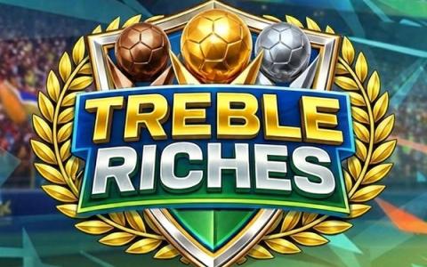 Treble Riches