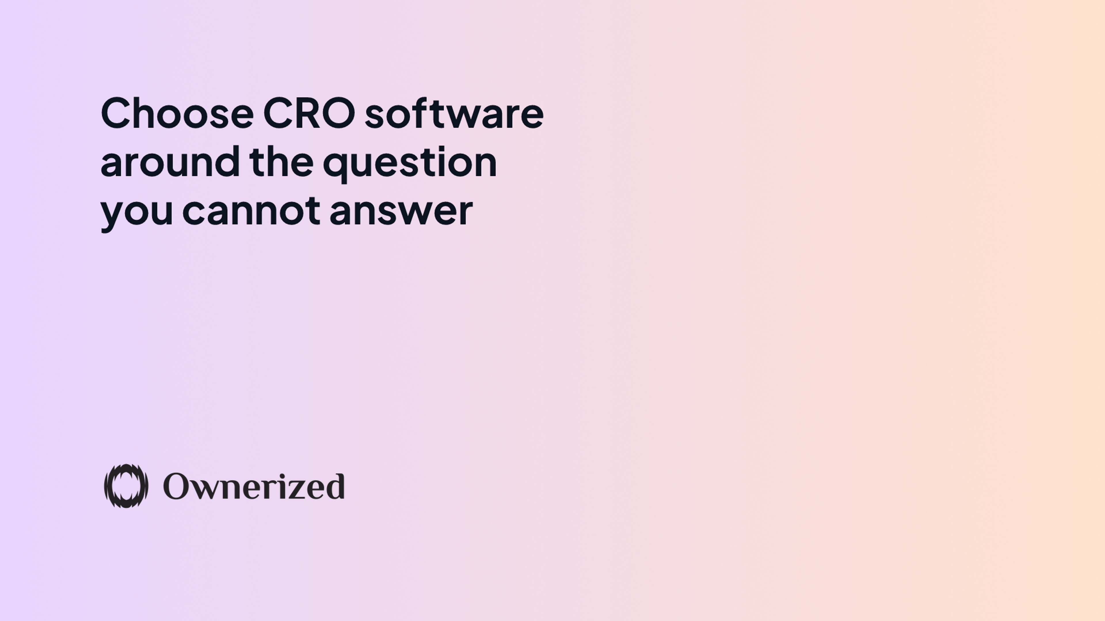 Conversion rate optimization tools: choose by the leak, not the list