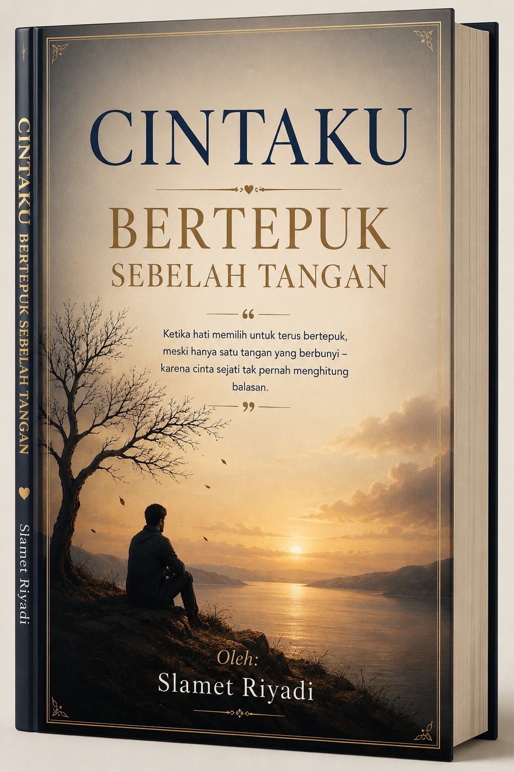 ROMAN CINTAKU BERTEPUK SEBELAH TANGAN