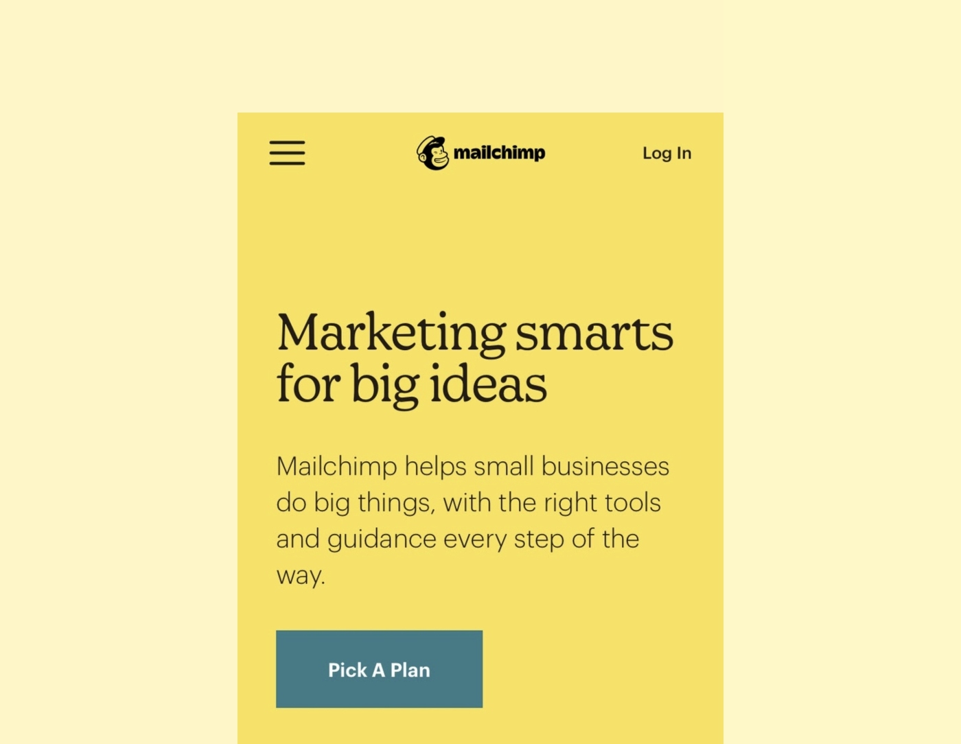 MailChimp relies on size, color contrast and whitespace to direct user attention towards the “Pick A Plan” call to action button. 