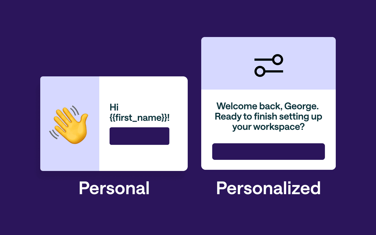 Personal vs. personalized: create compelling in-app messages | customer.io