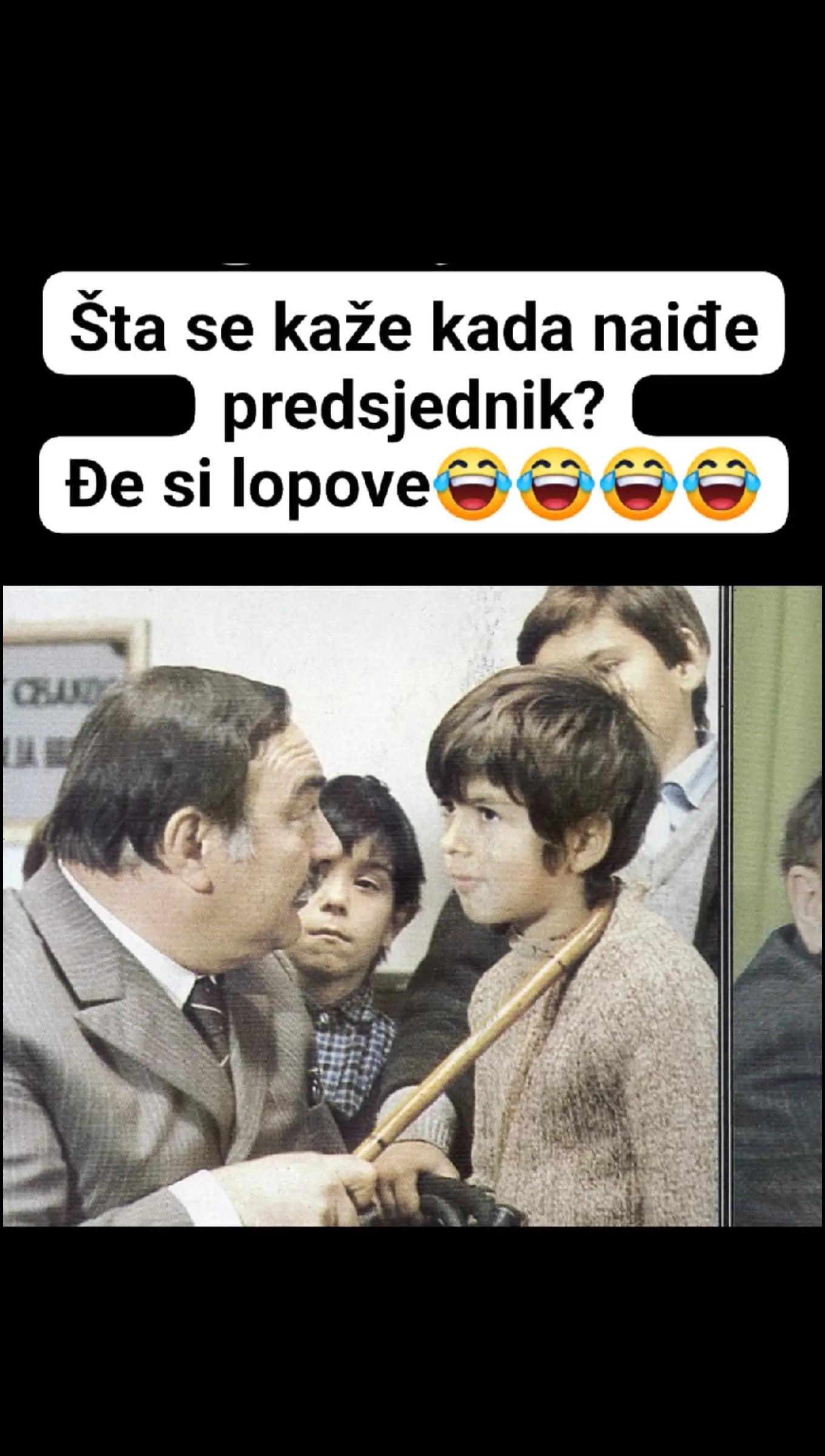 Šta se kaže kada naiđe predsjednik?