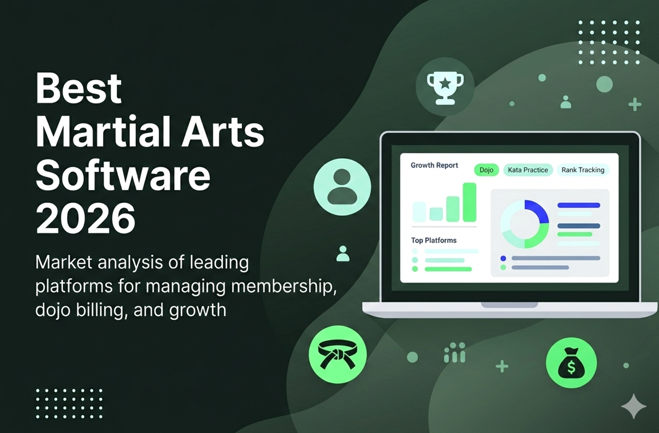 Comparison guide for 2026 martial arts management software showing a digital dashboard for rank tracking and billing, featuring top industry picks like 1club and Zen Planner.