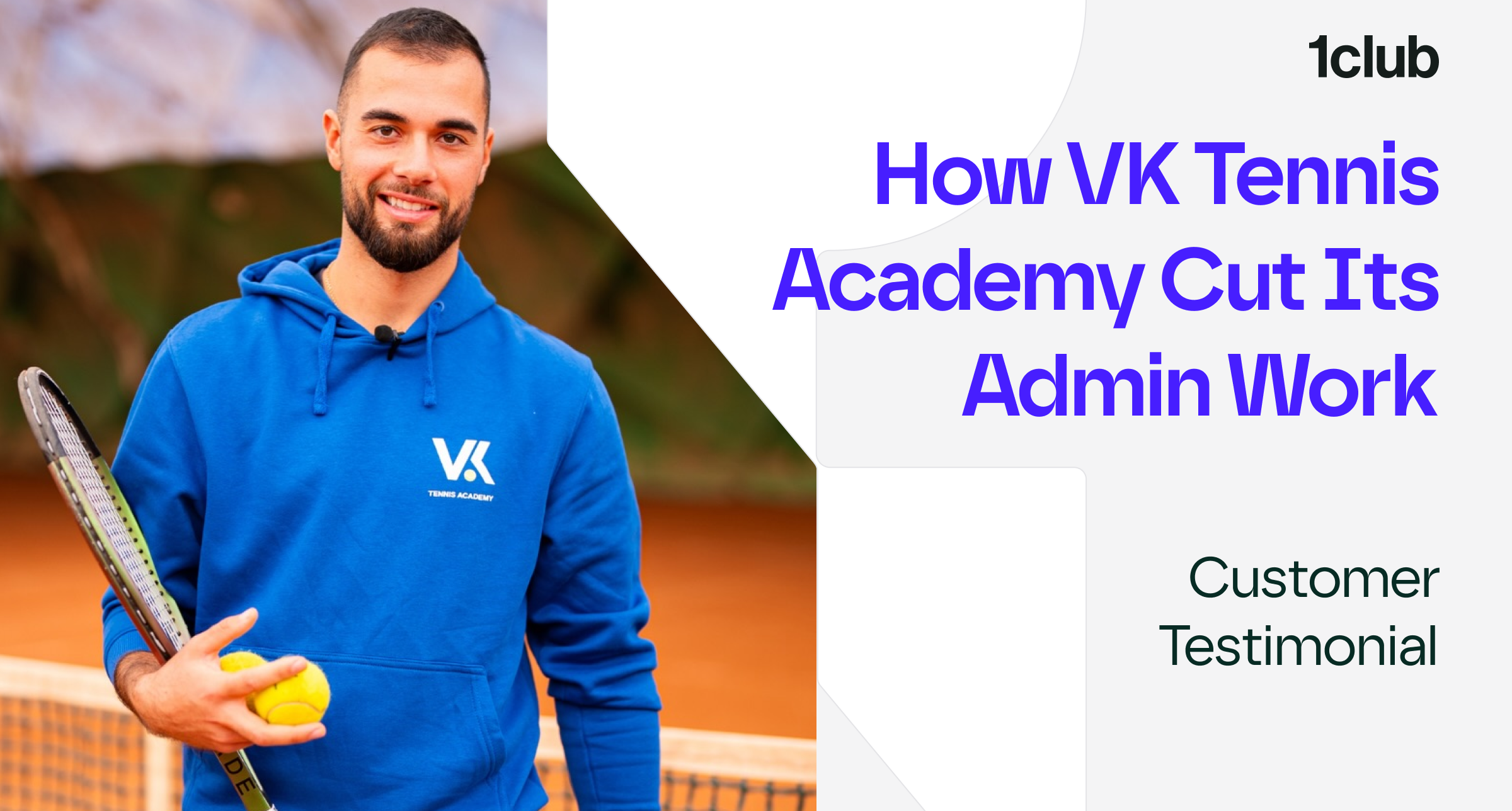 VK Tennis Academy testimonial: how one academy cut its admin work. Founder Vladislav Karadzhov on a clay court holding a racket and tennis balls.