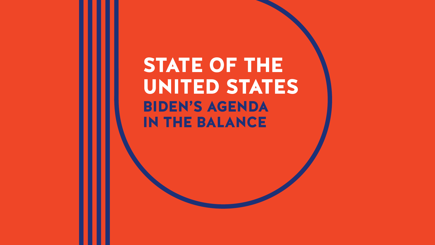 State of the United States: Biden's agenda in the balance | United