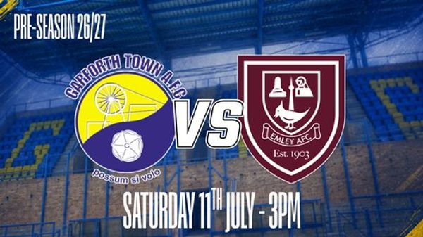 Next Match: Home to Emley AFC (11/07/26)