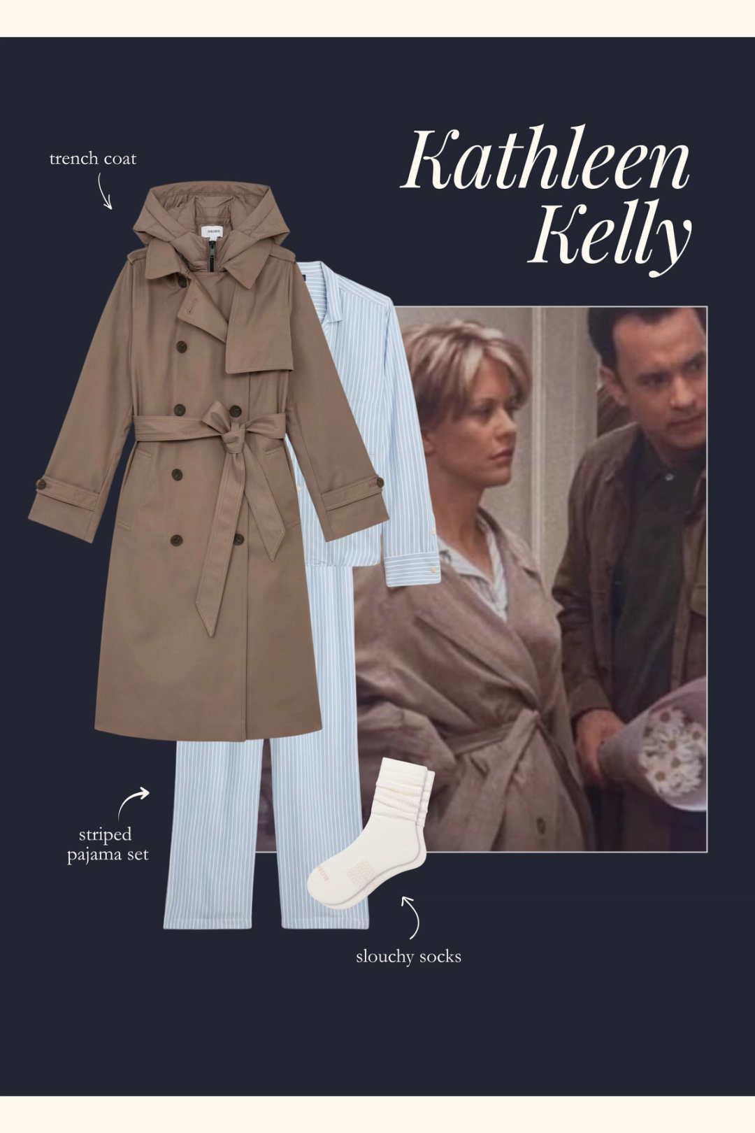 Kathleen Kelly outfit with a blue striped pajama set and trench coat