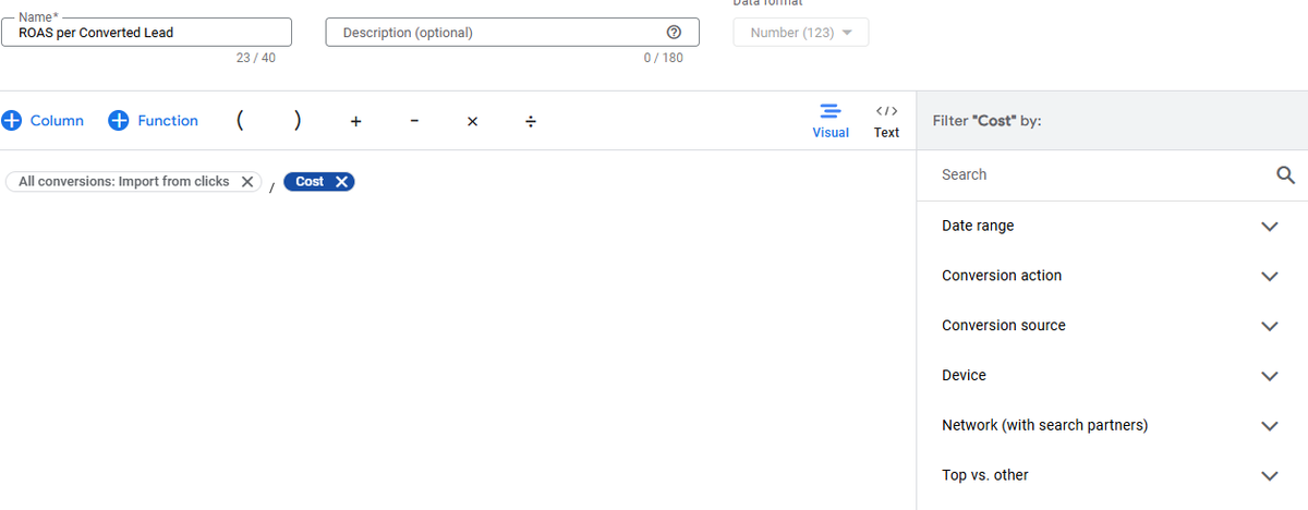 Google Ads Custom Columns Roas Per Converted Lead
