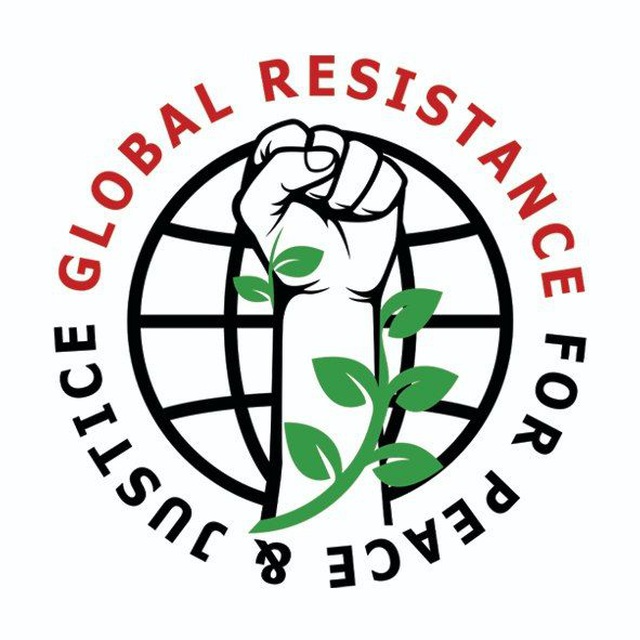 The Global Resistance for Peace and Justice