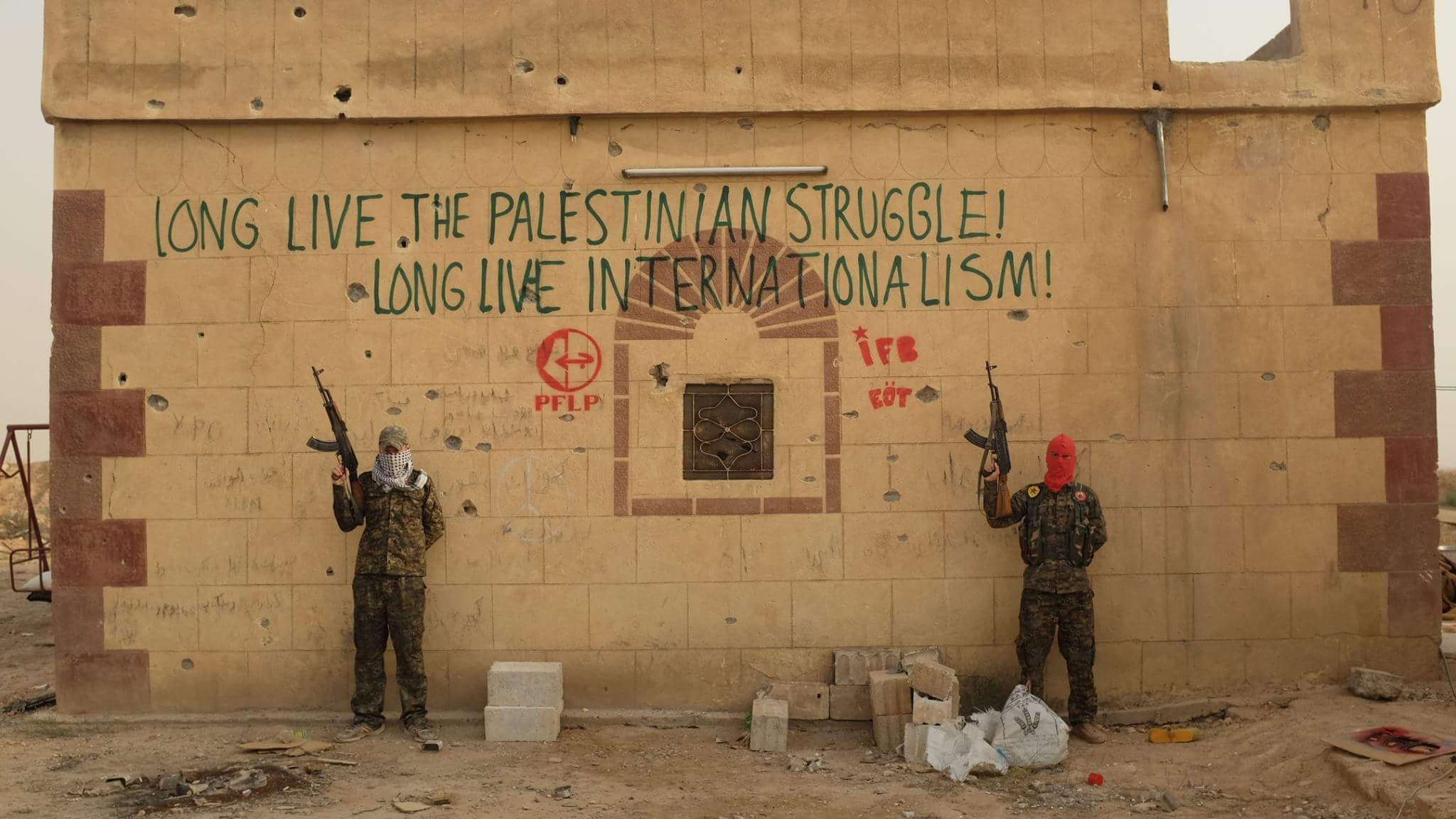 Long Live the Palestinian Struggle! Long Live Internationalism!