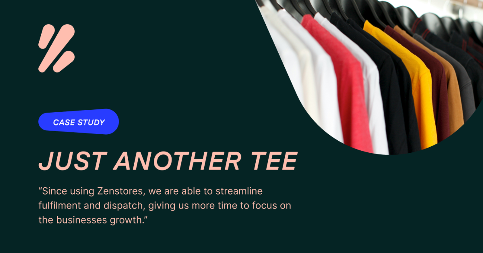 Just Another Tee | Zenstores Case Study