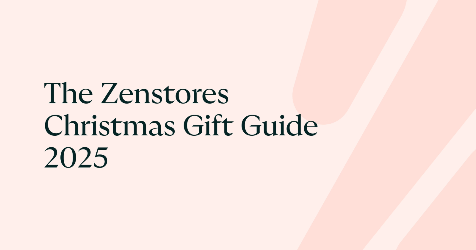 The Zenstores Christmas Gift Guide 2025