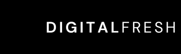 Digital Fresh