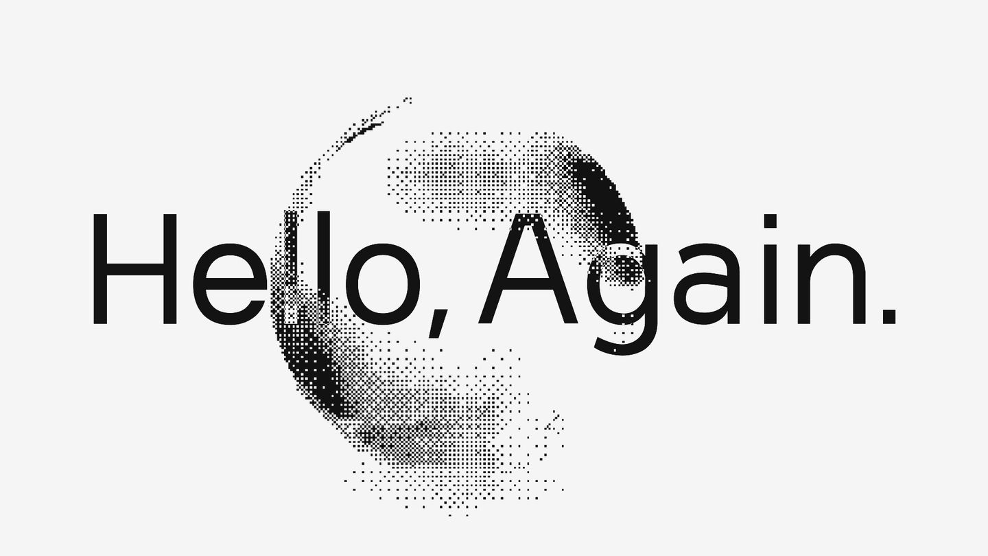 Hello, again
