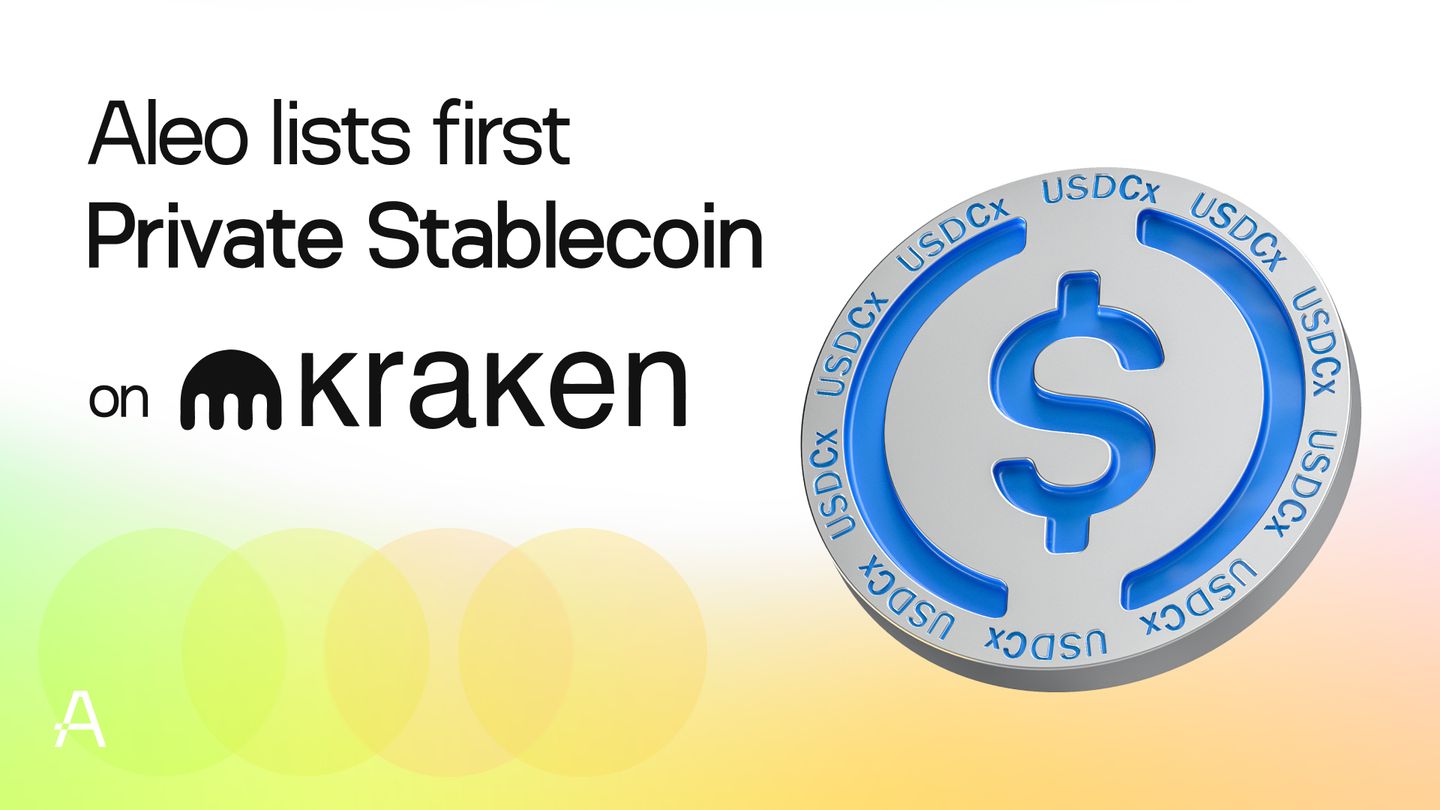 Aleo Lists First Private Stablecoin on Kraken: An easy onramp for USDCx users worldwide