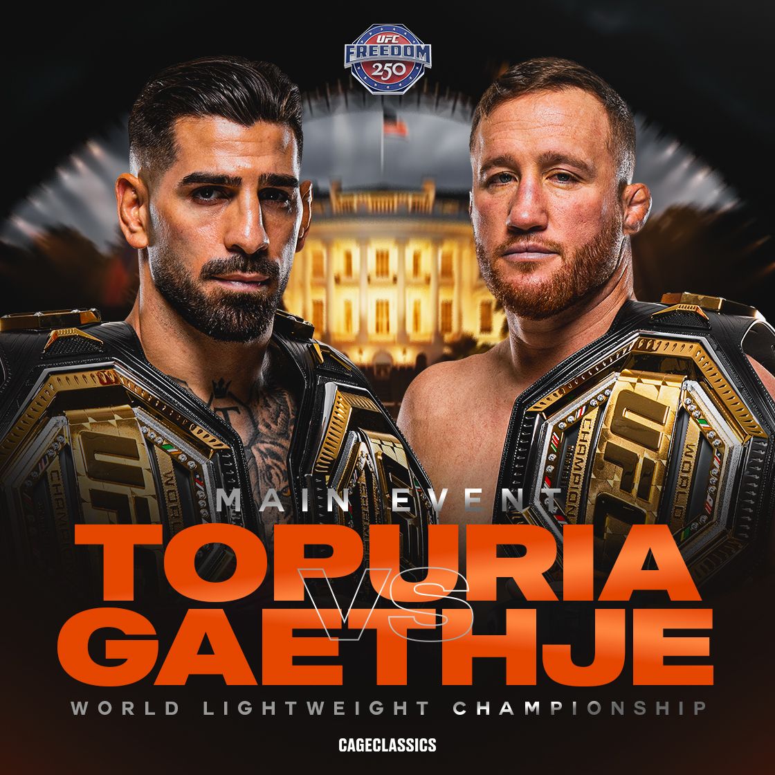 Ilia Topuria and Justin Gaethje face off for the World Lightweight Championship at UFC Freedom 250