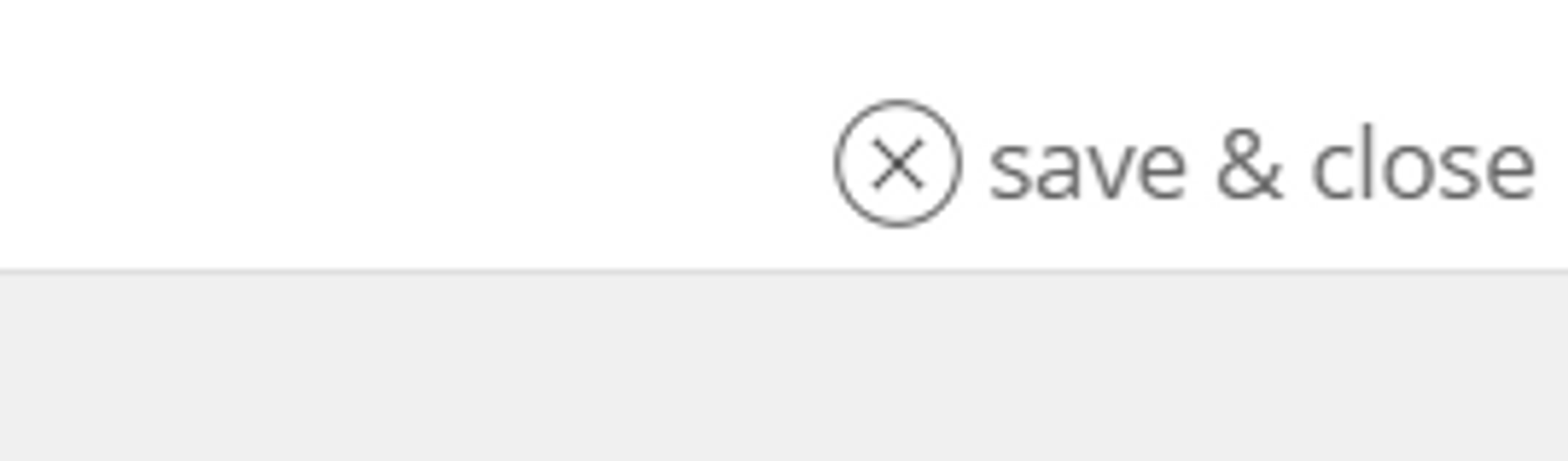 Save & close button on the Data Editor