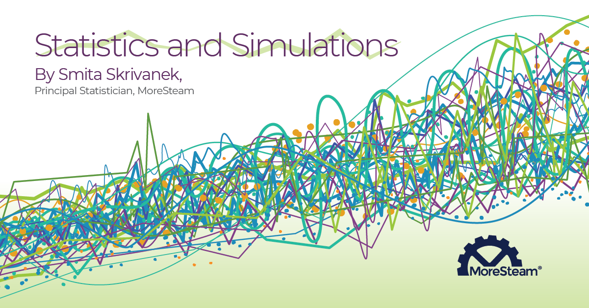 Statistics and Simulations MoreSteam