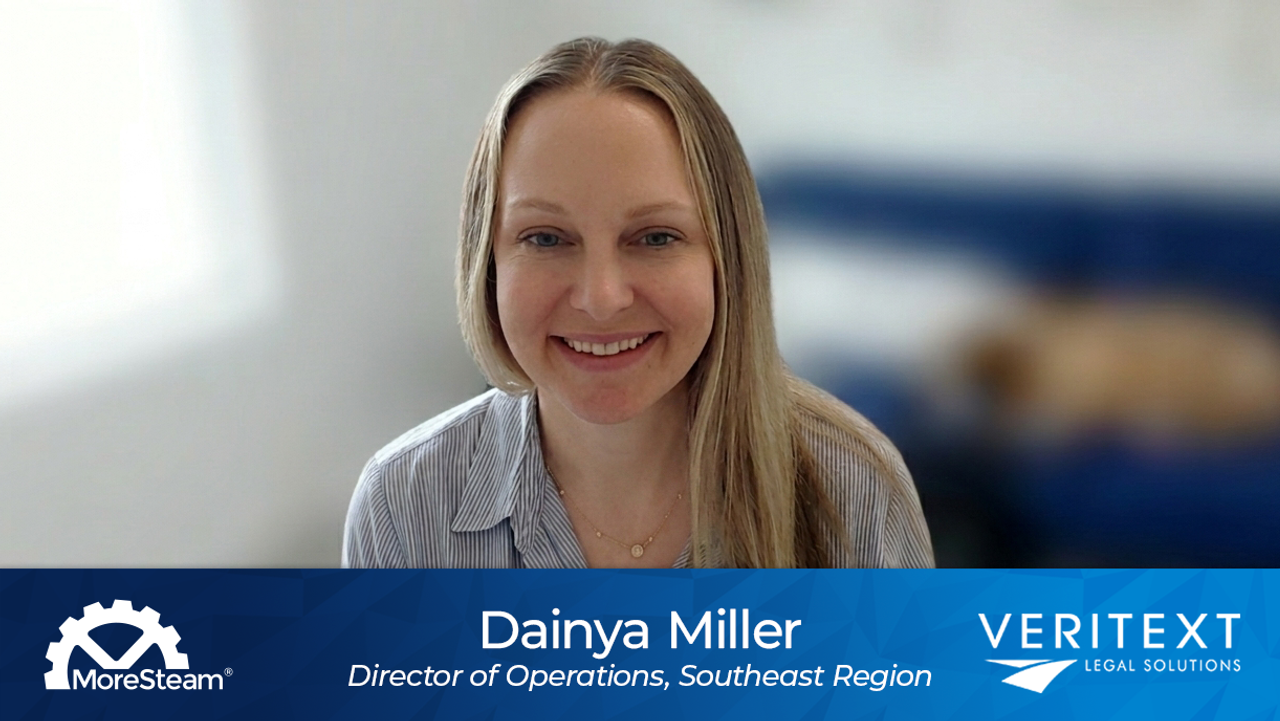 MoreSteam Veritext Case Study Poster Featuring Dainya Miller Director of Operations, Southeast Region at Veritext