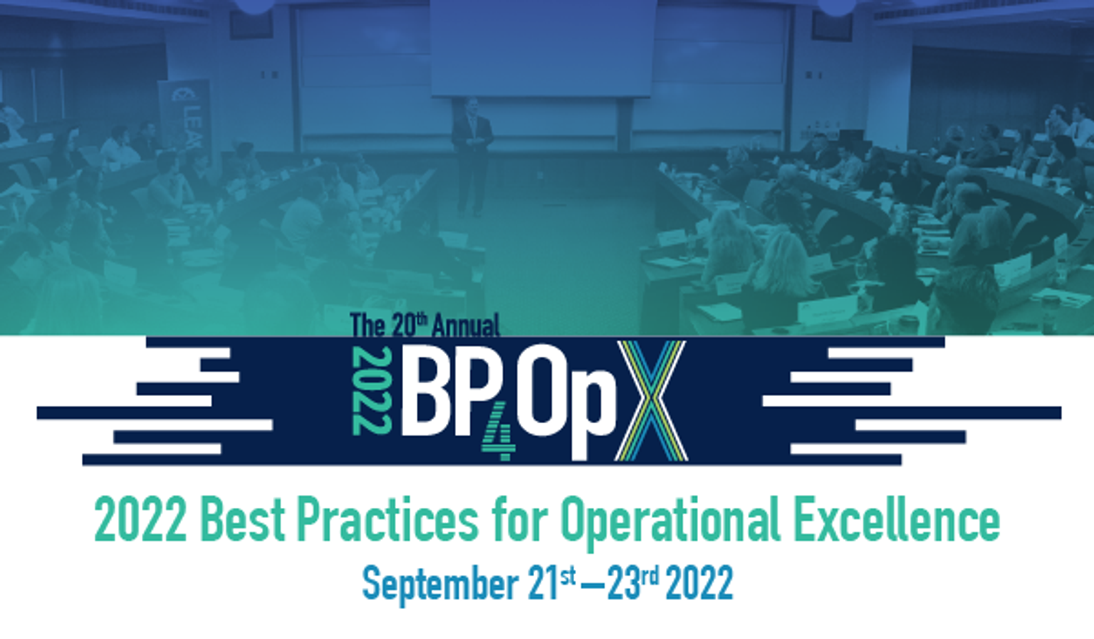 2022 Best Practices for Operational Excellence, September 21st - 23rd