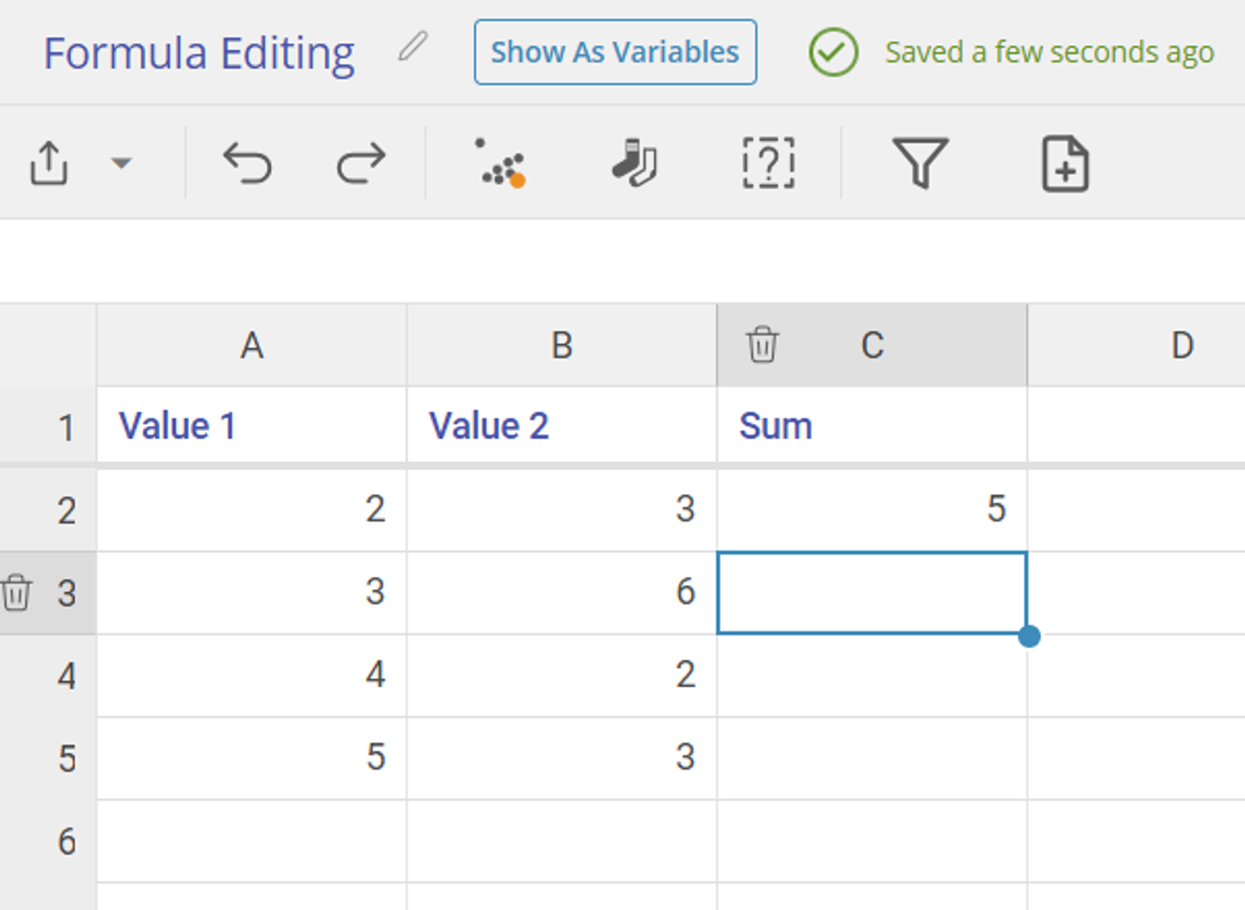 Spreadsheet showing a column of Value 1, a column of Value 2, and Sum. The first row shows 2 and 3 and under sum is 5.