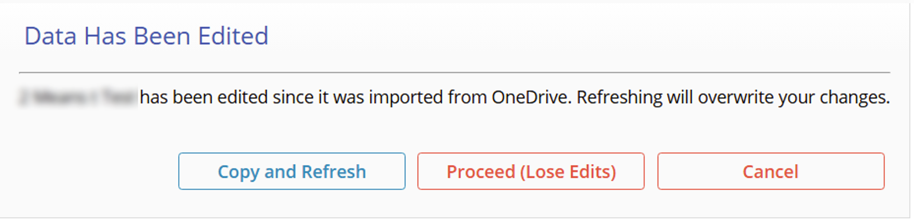 Alert showing Copy and Refresh, Proceed and Lose Edits, and Cancel.