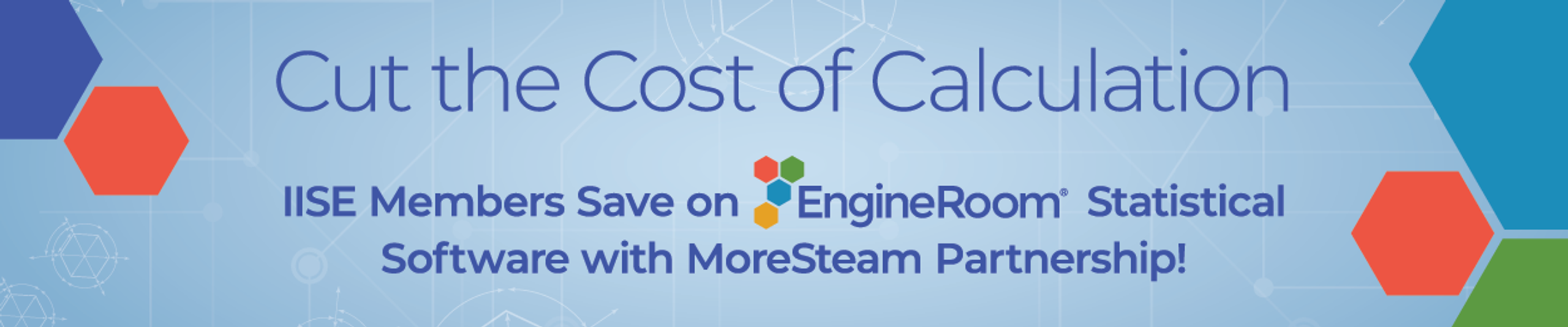 IISE Members save with MoreSteam Partnership