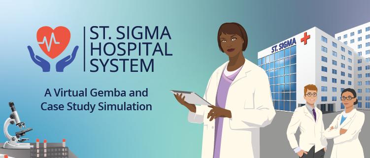 St. Sigma: A Virtual Gemba and Case Study Simulation